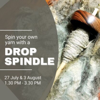 Drop Spindling Workshop - Learn To Spin Your Own Yarn with Maree White